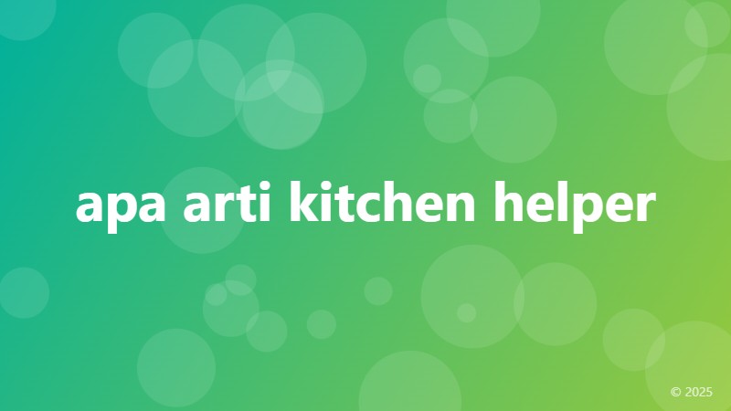apa arti kitchen helper