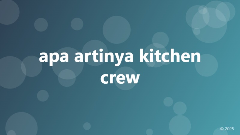 apa artinya kitchen crew