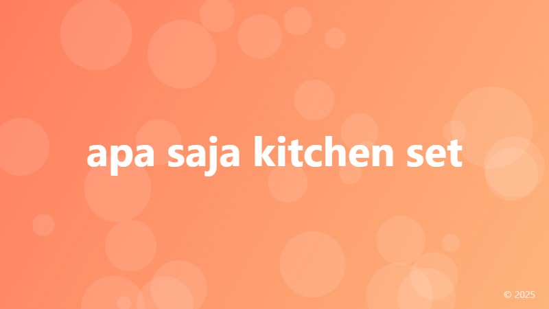 apa saja kitchen set
