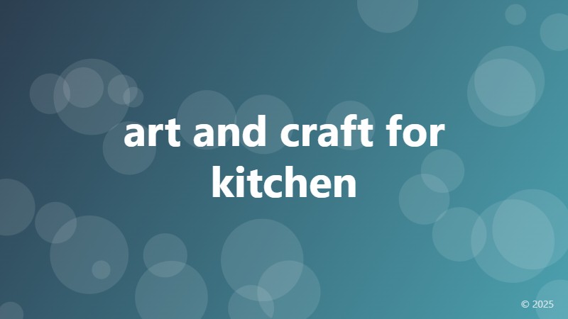 art and craft for kitchen