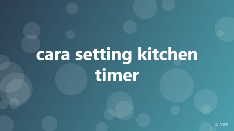 cara setting kitchen timer