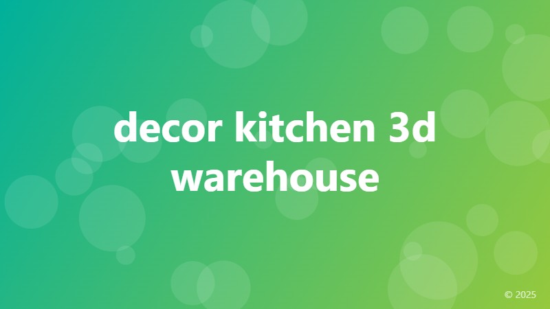 decor kitchen 3d warehouse