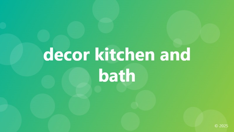 decor kitchen and bath