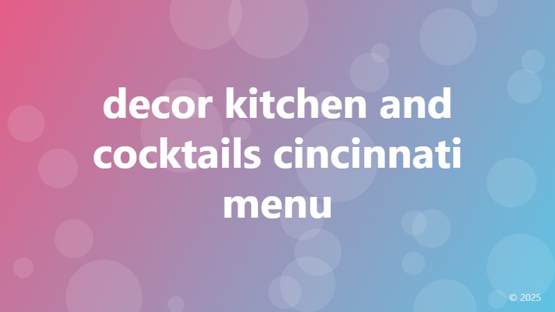 decor kitchen and cocktails cincinnati menu