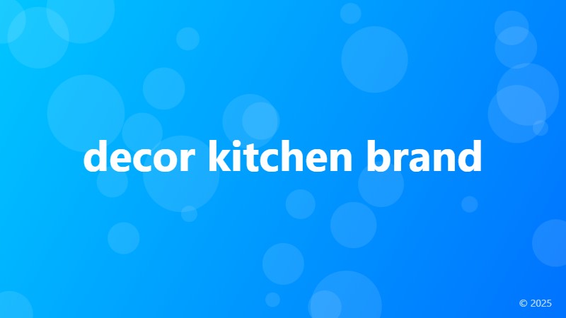 decor kitchen brand