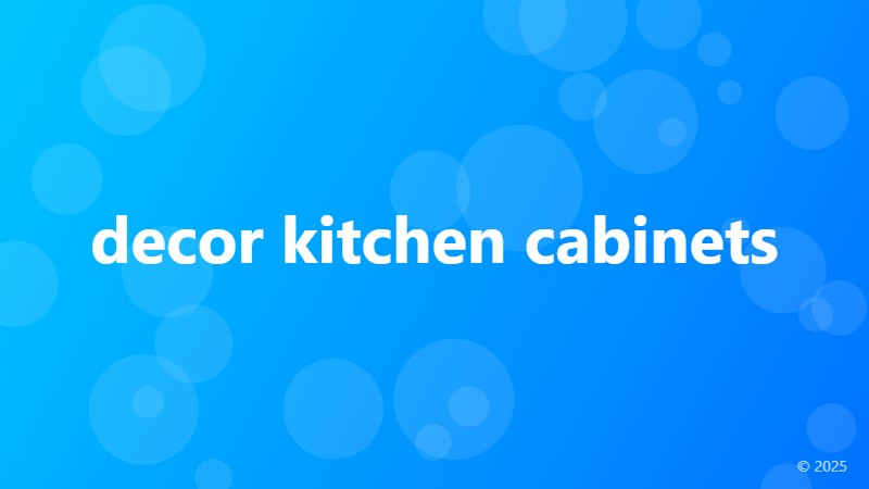 decor kitchen cabinets