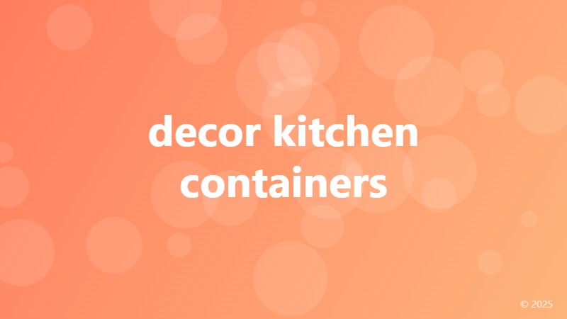 decor kitchen containers