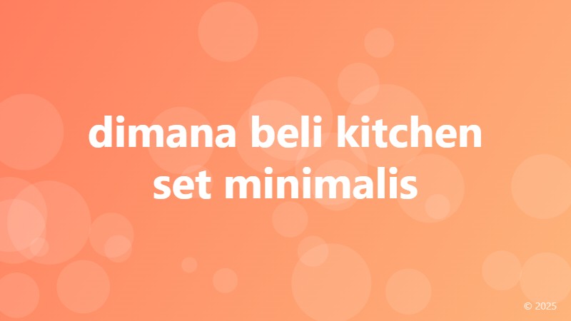 dimana beli kitchen set minimalis