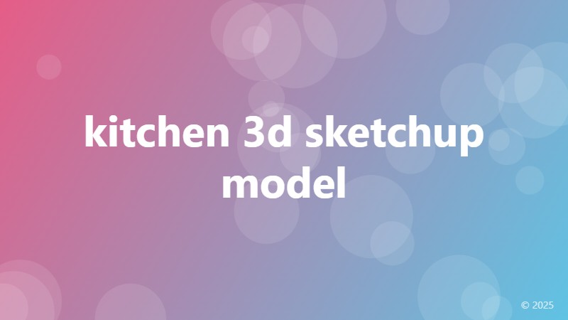 kitchen 3d sketchup model