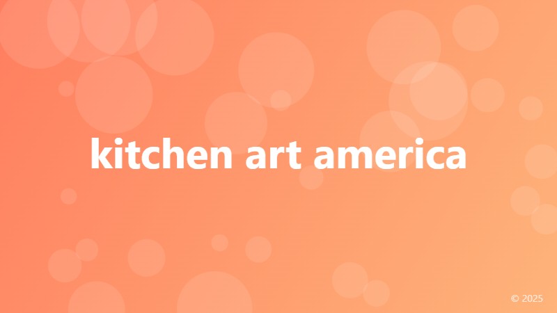 kitchen art america