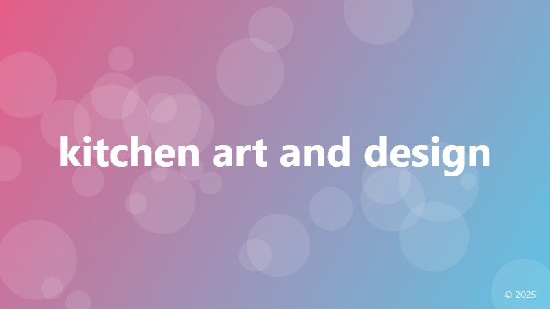 kitchen art and design