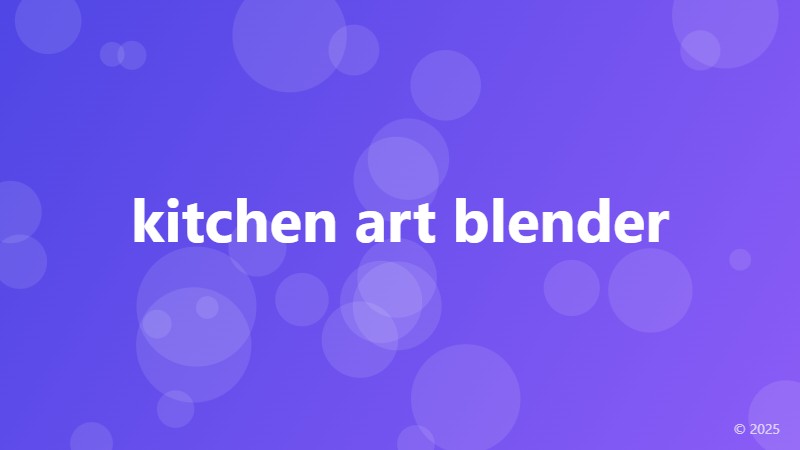 kitchen art blender