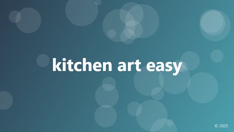 kitchen art easy