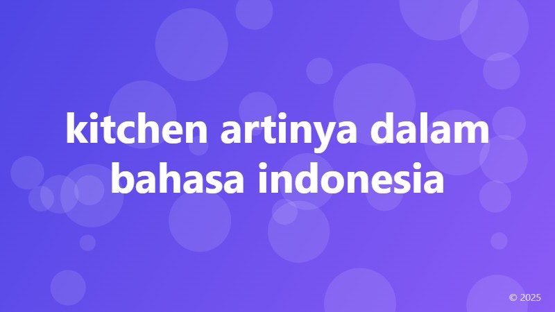kitchen artinya dalam bahasa indonesia