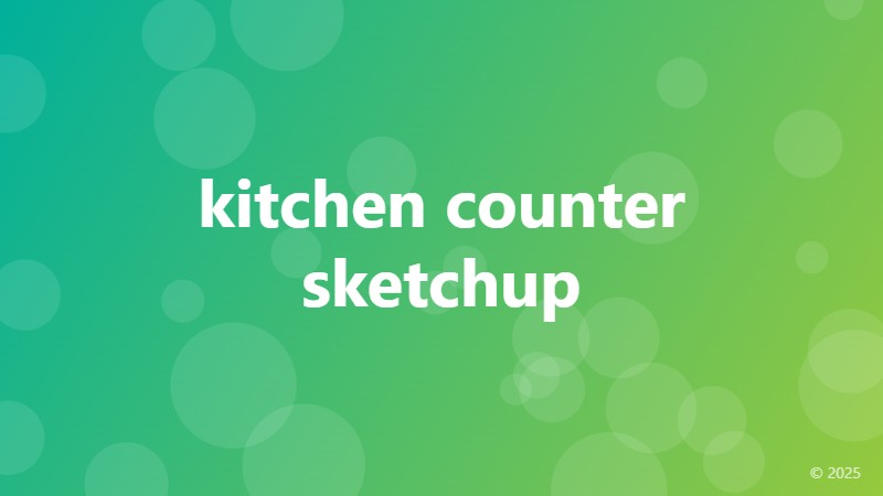 kitchen counter sketchup