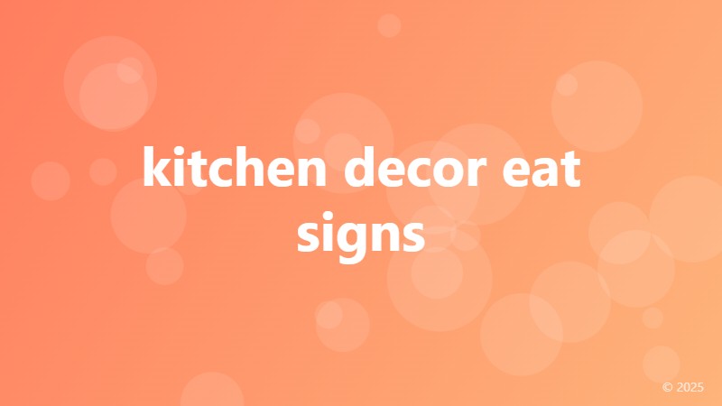 kitchen decor eat signs