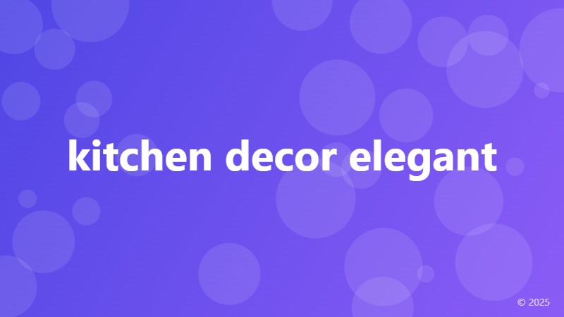 kitchen decor elegant