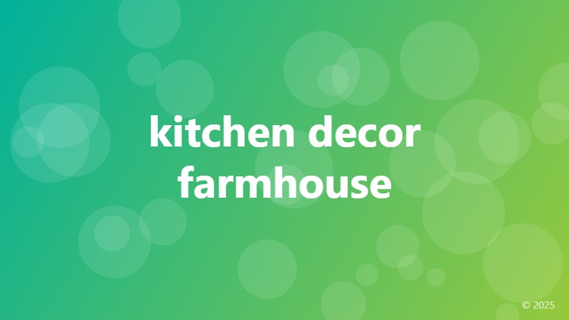 kitchen decor farmhouse