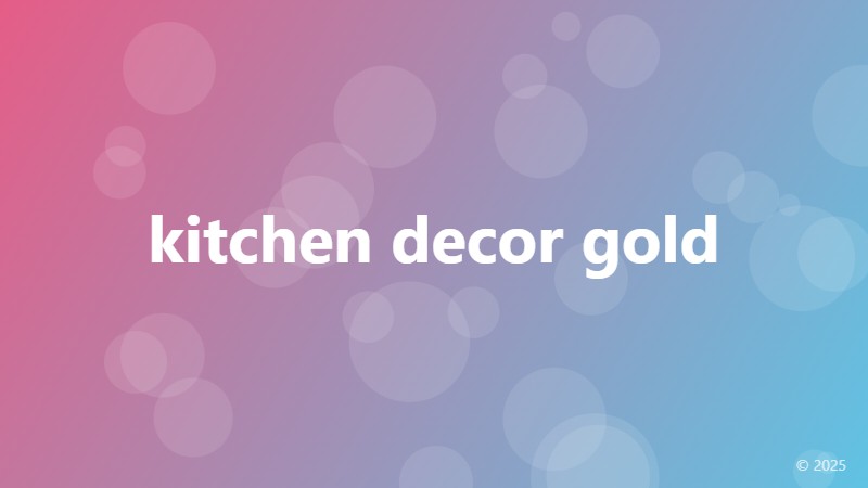 kitchen decor gold