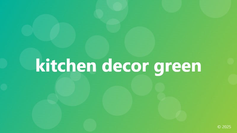 kitchen decor green