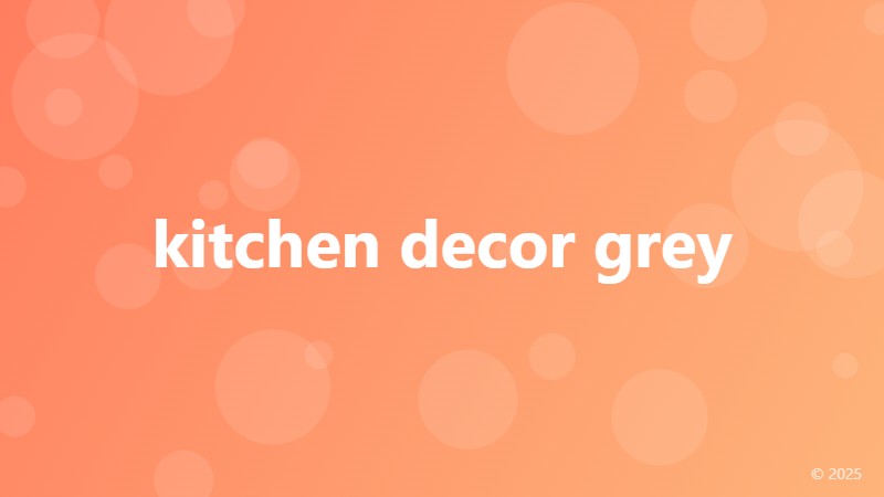 kitchen decor grey