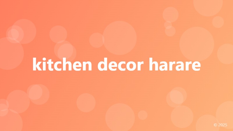 kitchen decor harare
