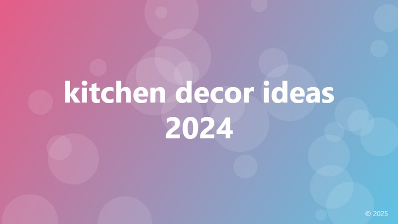 kitchen decor ideas 2024