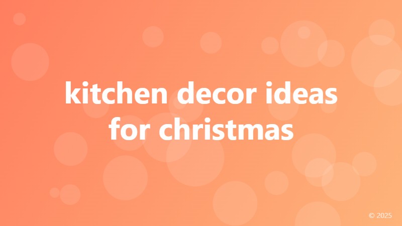 kitchen decor ideas for christmas
