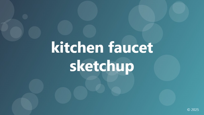 kitchen faucet sketchup
