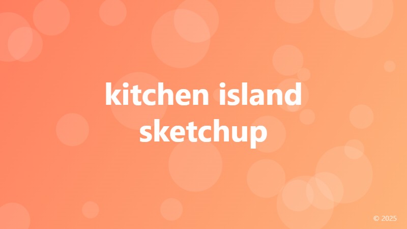 kitchen island sketchup