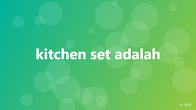kitchen set adalah