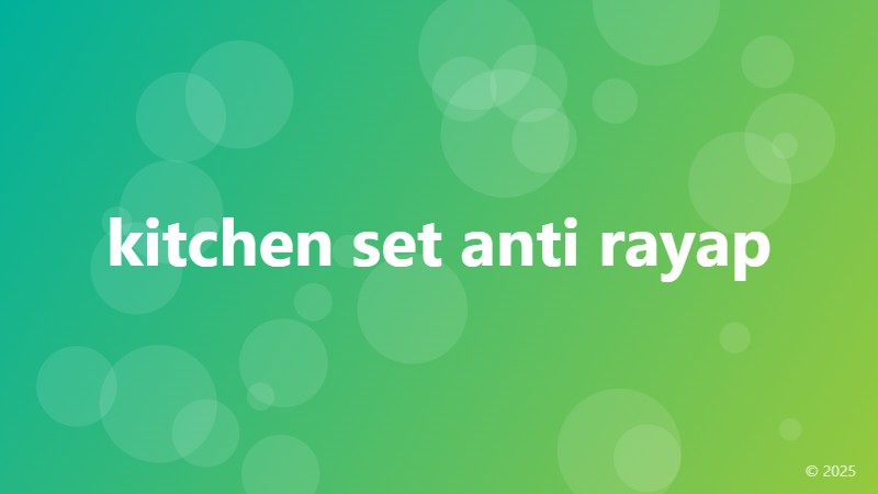 kitchen set anti rayap