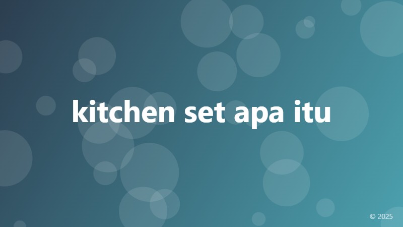 kitchen set apa itu