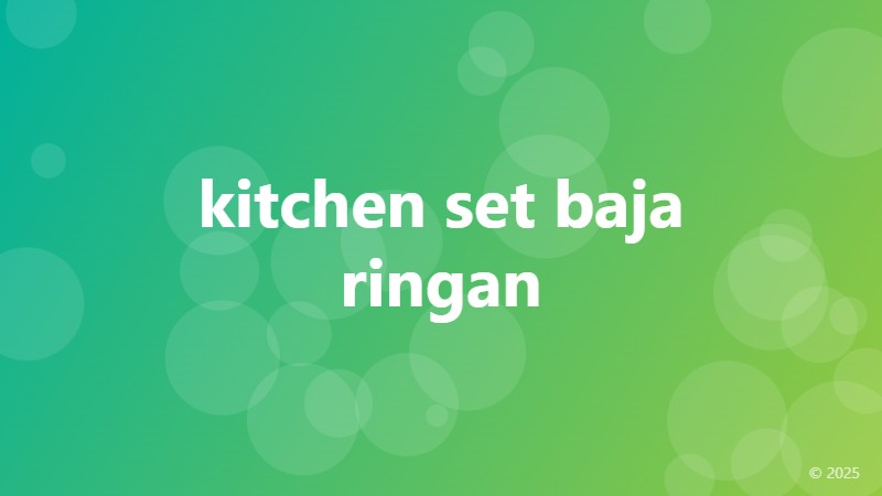 kitchen set baja ringan