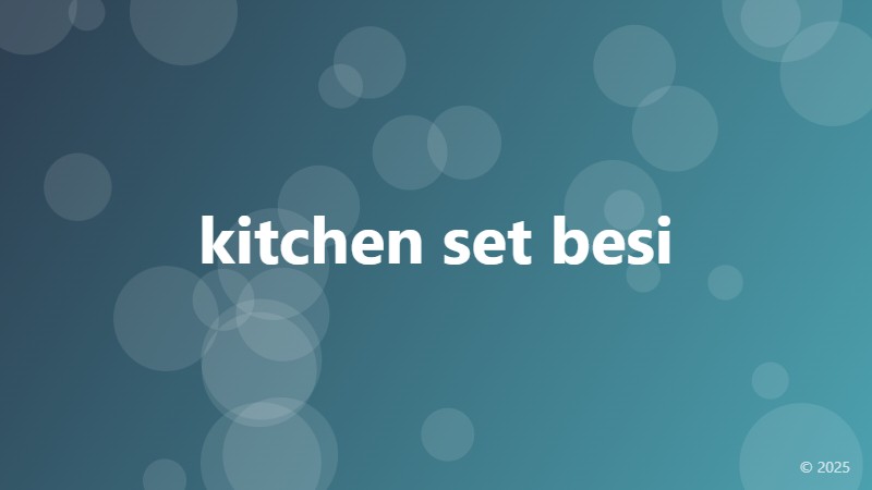 kitchen set besi