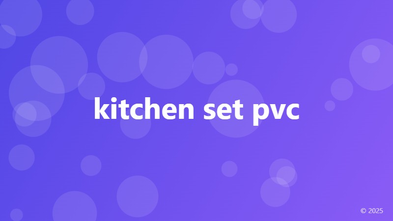 kitchen set pvc