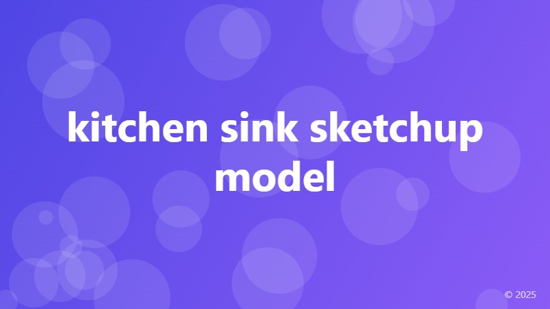kitchen sink sketchup model
