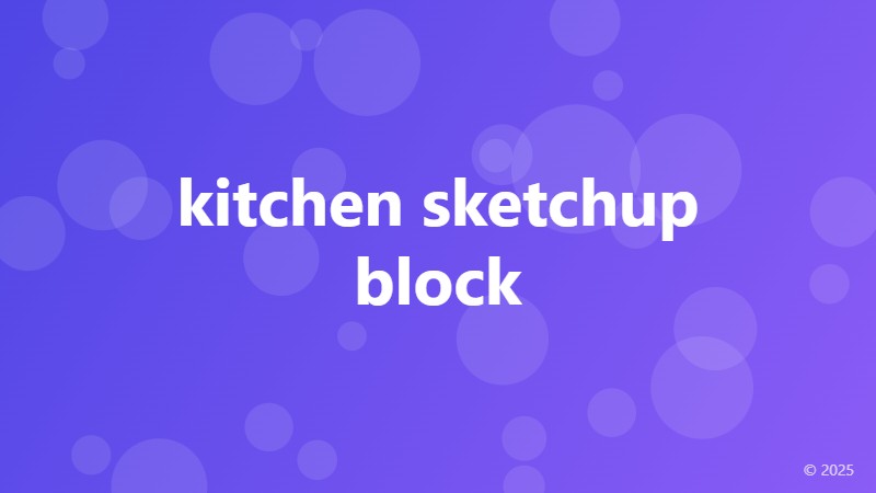 kitchen sketchup block