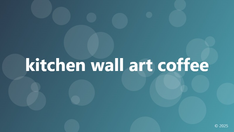 kitchen wall art coffee