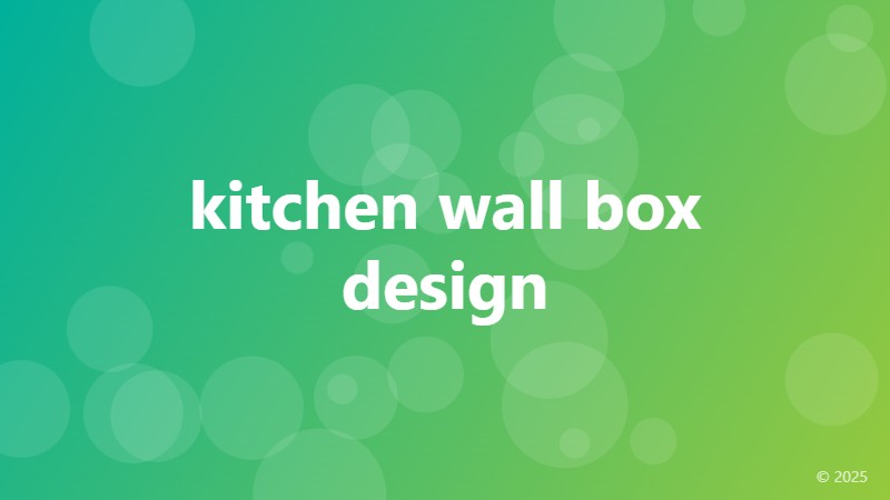 kitchen wall box design