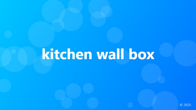 kitchen wall box