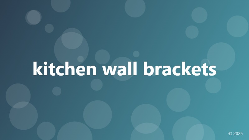 kitchen wall brackets