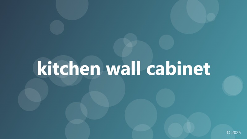 kitchen wall cabinet