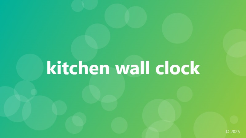 kitchen wall clock