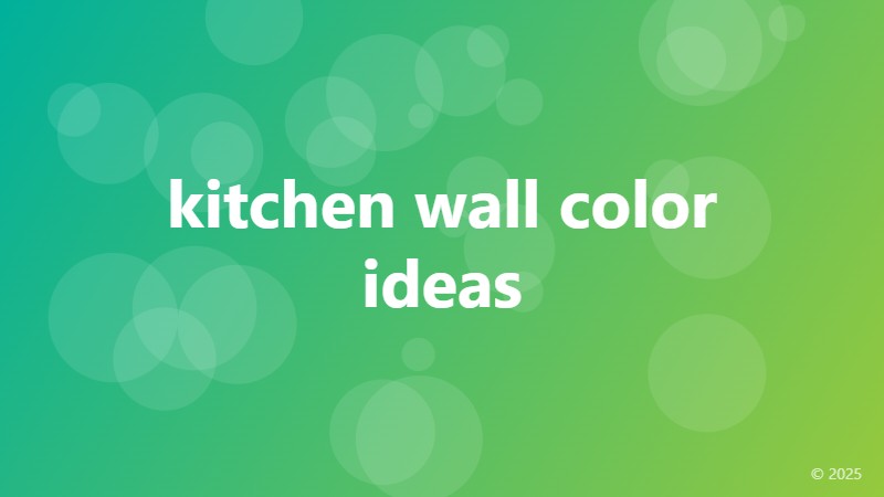 kitchen wall color ideas