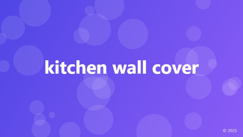 kitchen wall cover
