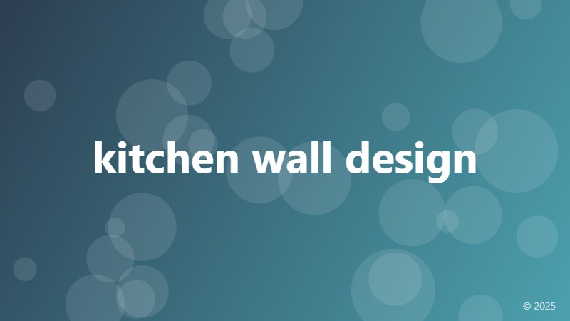 kitchen wall design