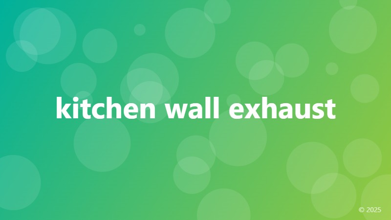 kitchen wall exhaust
