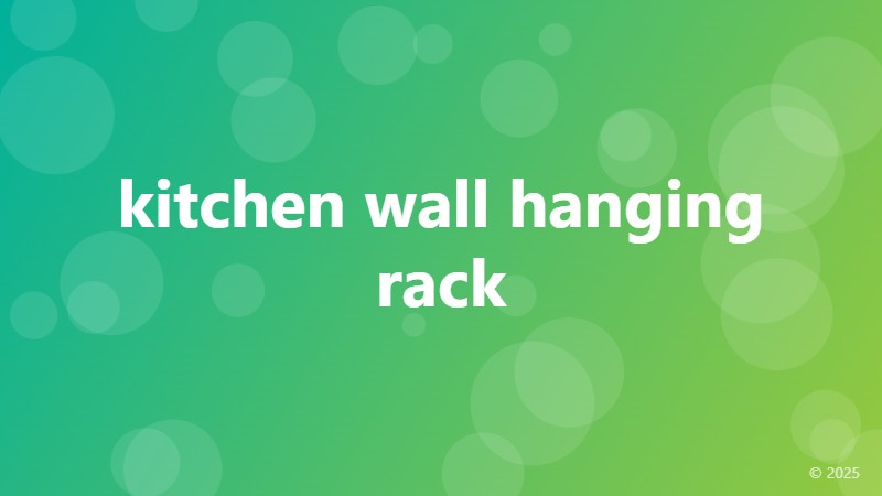 kitchen wall hanging rack