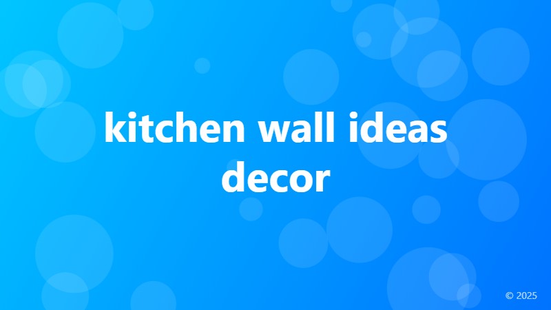 kitchen wall ideas decor